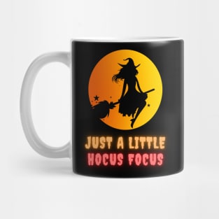 Just a little HOCUS FOCUS Mug